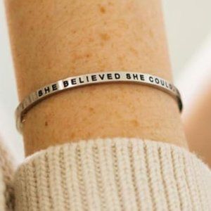MantraBand cuff "She believe she could, so she did."